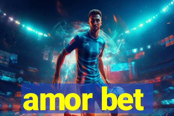 amor bet
